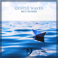 Mats Raynard - Gentle Waves_Artwork_1_1